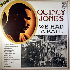Álbum We Had A Ball de Quincy Jones