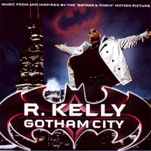 Álbum Gotham City (Single) de R. Kelly