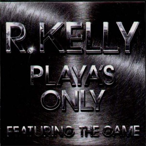 Álbum Playas Only (Single) de R. Kelly