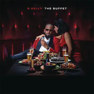 Álbum The Buffet (Deluxe Version) de R. Kelly