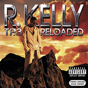 Álbum TP3 reloaded de R. Kelly
