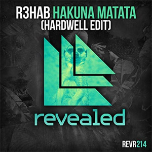 Álbum Hakuna Matata (Hardwell Edit)	 de R3hab