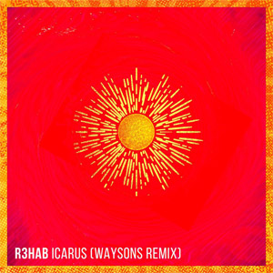 Álbum Icarus (Waysons Remix) de R3hab