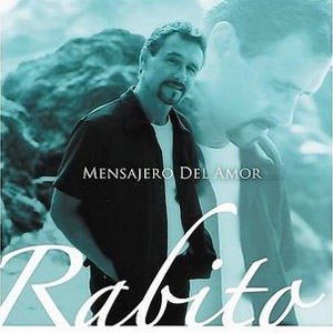 Álbum Mensajero del Amor de Rabito