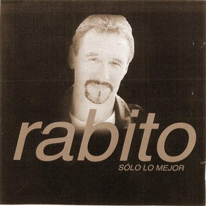 Álbum Sólo Lo Mejor de Rabito