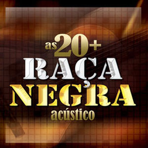 Álbum as 20 + (Acústico) de Raca Negra