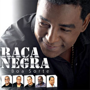 Álbum Boa Sorte de Raca Negra