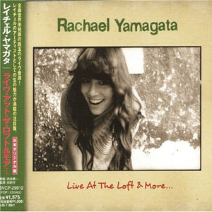 Álbum Live At The Loft & More de Rachael Yamagata