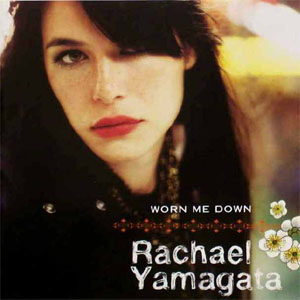 Álbum Worn Me Down de Rachael Yamagata