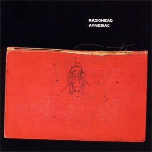 Álbum Amnesiac (2009) de Radiohead