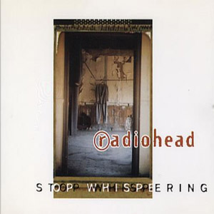 Álbum Stop Whispering de Radiohead