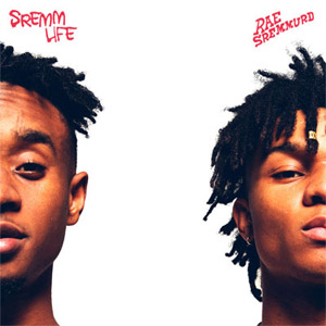 Álbum SremmLife de Rae Sremmurd