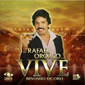 Álbum Rafael orozco... Vive de Rafael Orozco
