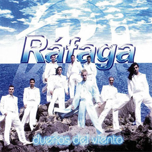 Álbum Dueños Del Viento de Ráfaga