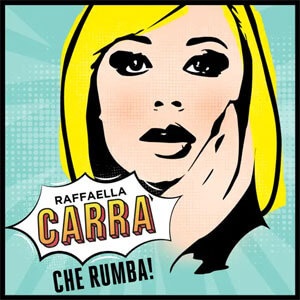 Álbum Che Rumba! de Raffaella Carrà