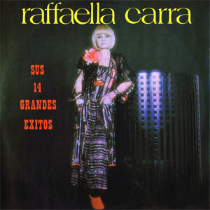 Álbum Sus 14 Grandes Éxitos de Raffaella Carrà