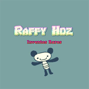 Álbum Inventos Raros de Raffy Hdz