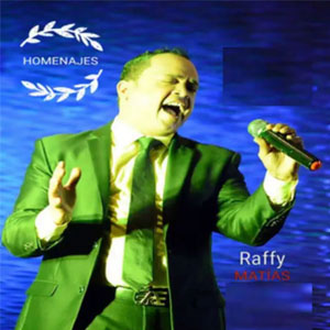 Disco Homenajes de Raffy Matías