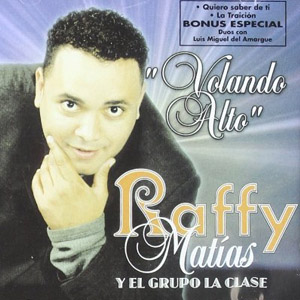 Álbum Volando Alto de Raffy Matías