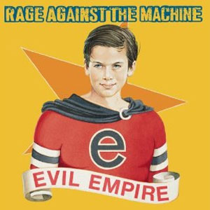 Álbum Evil Empire de Rage Against the Machine