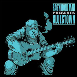Álbum Bluestown de Rag'n'Bone Man