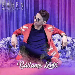 Álbum Báilame Lento de Rahen