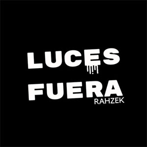 Álbum Luces Fuera de Rahzek