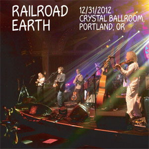 Álbum 12/31/2012 - Live in Portland, OR de Railroad Earth