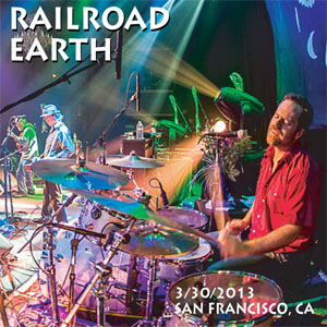 Álbum Live in San Francisco, CA - 3/30/2013 de Railroad Earth