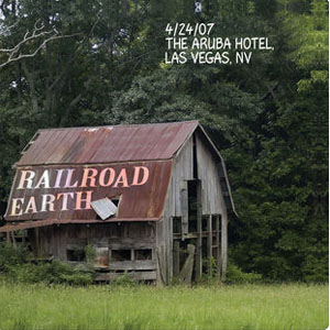Álbum Live Railroad Earth: 04/24/07 Las Vegas, NV de Railroad Earth