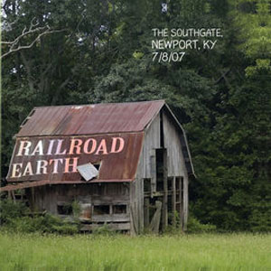 Álbum Live Railroad Earth: 07/08/07 Newport, KY de Railroad Earth