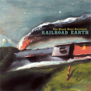 Álbum The Black Bear Sessions de Railroad Earth