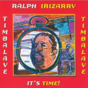 Álbum It's Time de Ralph Irizarry