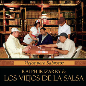 Álbum Viejos Pero Sabrosos de Ralph Irizarry