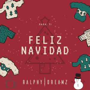 Álbum Feliz Navidad de Ralphy Dreamz