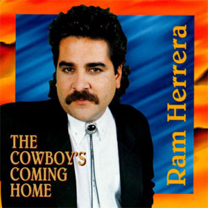 Álbum The Cowboy's Coming Home de Ram Herrera
