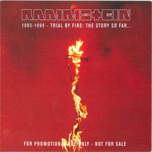 Álbum 1995-1999 - Trial By Fire: The Story So Far... de Rammstein
