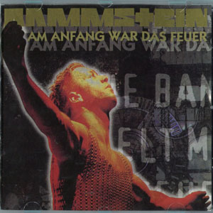 Álbum Am Anfang War Das Feuer de Rammstein