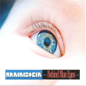 Álbum Behind Blue Eyes de Rammstein
