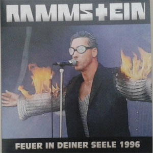 Álbum Feuer In Deiner Seele 1996 de Rammstein