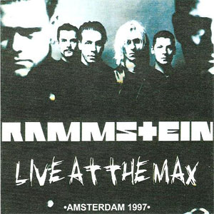 Álbum Live At The Max de Rammstein