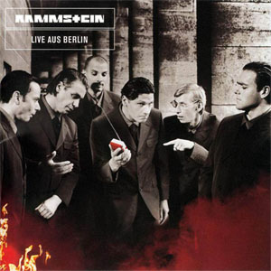 Álbum Live Aus Berlin de Rammstein