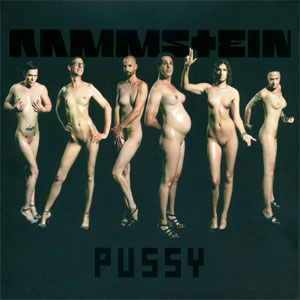Álbum Pussy de Rammstein
