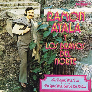Álbum Al Baile Me Fui de Ramón Ayala