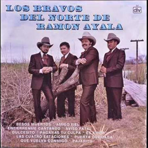 Álbum Bravos Del Norte de Ramón Ayala