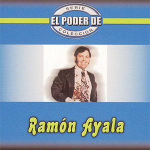Álbum El Poder De de Ramón Ayala