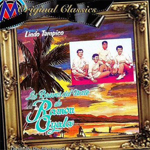 Álbum Lindo Tampico de Ramón Ayala