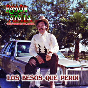 Álbum Los Besos Que Perdí de Ramón Ayala
