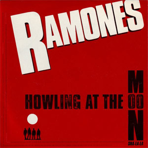 Álbum Howling At The Moon (Sha-La-la) de Ramones