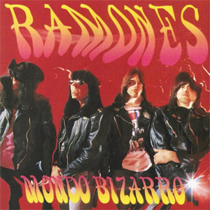 Álbum Mondo Bizarro de Ramones